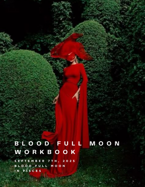 Blood Full Moon in Pisces Workbook